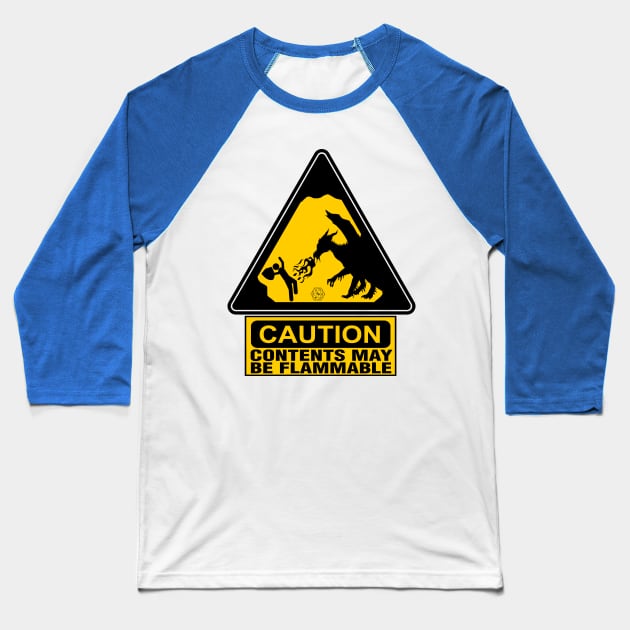 Caution: Contents May Be Flammable Baseball T-Shirt by masciajames